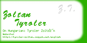 zoltan tyroler business card